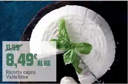 Banco Fresco Ricotta capra Valtellina offerta