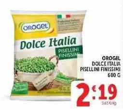 Deco Supermercati Orogel Dolce Italia Pisellini Finissimi offerta