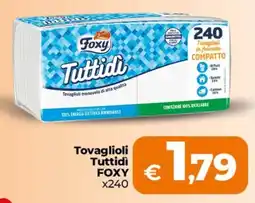 Ipercoop Radenza Tovaglioli Tuttidì Foxy offerta