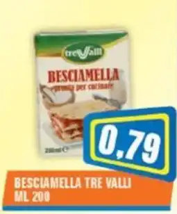Punto Vigas Besciamella Tre Valli offerta