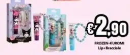 Euroshop Frozen-Kuromi Lip+Bracciale offerta