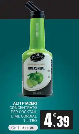 Centro Cash Alti Piaceri concentrato per cocktail lime cordial offerta