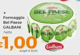 Tocal Formaggio Bel Paese Galbani offerta