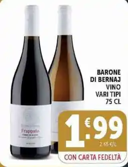 Deco Supermercati Barone di Bernaj Vino Vari Tipi offerta