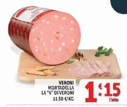 Deco Supermercati Veroni mortadella la "V" di Veroni offerta