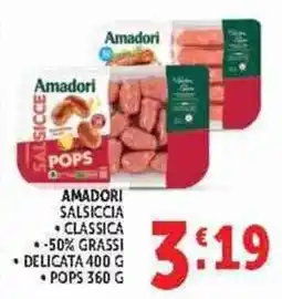 Deco Supermercati Amadori Salsiccia Pops offerta