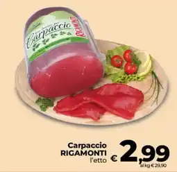 Ipercoop Radenza Carpaccio Rigamonti offerta