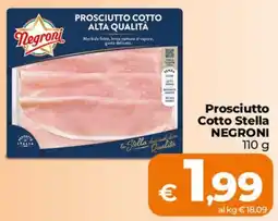Ipercoop Radenza Prosciutto Cotto Stella Negroni offerta
