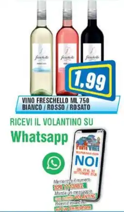 Punto Vigas Vino Freschello offerta