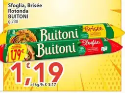 Sidis Buitoni Sfoglia Rotonda offerta