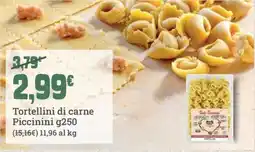 Banco Fresco Tortellini di carne Piccinini offerta