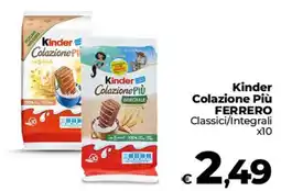 Ipercoop Radenza Kinder Colazione Più offerta