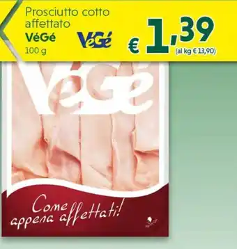 Prosciutto cotto affettato VéGé