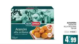 Centro Cash Arancini alla siciliana Alta Sfera offerta