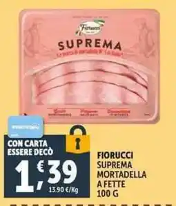 Deco Supermercati Fiorucci Suprema Mortadella offerta