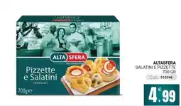Centro Cash Alta Sfera Pizzette e Salatini offerta