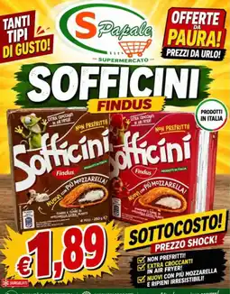 Supermercato Papale Sofficini Findus offerta