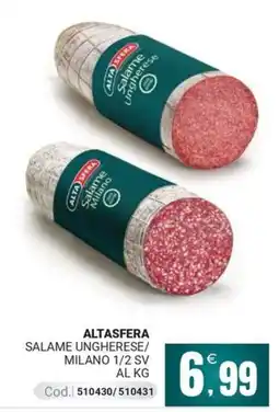 Centro Cash AltaSfera Salame Ungherese/Milano offerta
