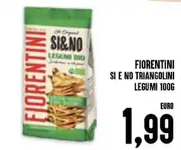Al Discount Fiorentini Si e No triangolini legumi offerta