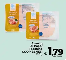 Ipercoop Radenza Arrosto di Pollo/Tacchino COOP BENESI offerta