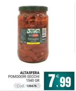 Centro Cash Altasfera pomodori secchi offerta