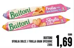Al Discount Buitoni sfoglia dolce / frolla gran spessore offerta