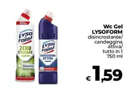 Ipercoop Radenza Wc Gel Lysoform disincrostante/ candeggina attiva/ tutto in 1 offerta