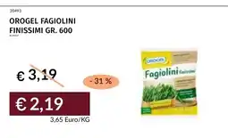 Prezzemolo e Vitale Orogel fagiolini finissimi offerta