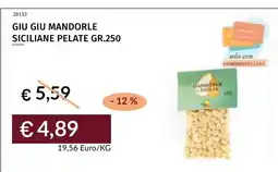 Prezzemolo e Vitale Giu Giu mandorle siciliane pelate offerta