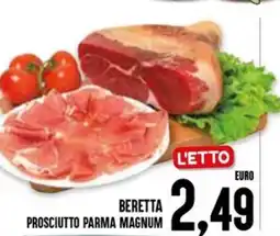 Al Discount Beretta prosciutto parma magnum offerta