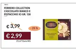 Prezzemolo e Vitale Ferrero Collection cioccolato bianco e pistacchio offerta