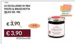 Prezzemolo e Vitale Pesto & Bruschetta Ibleo offerta