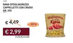 Prezzemolo e Vitale Rana sfogliagrezza cappelletti con crudo offerta