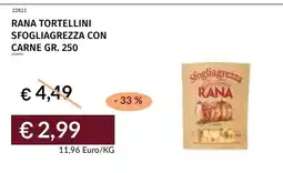 Prezzemolo e Vitale Rana tortellini sfogliagrezza con carne offerta