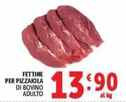 Deco Maxistore Fettine per pizzaiola di bovino adulto offerta