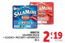 Deco Maxistore Beretta Salamini snack classico piccanti affumicati offerta