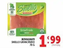 Deco Maxistore Rovagnati Snello GranCrudo offerta