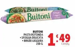 Deco Maxistore Buitoni pasta rotonda offerta
