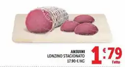 Deco Maxistore Ansuini lonzino stagionato offerta