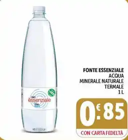 Deco Maxistore Fonte essenziale acqua minerale naturale termale offerta