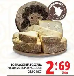 Deco Maxistore Formaggeria Toscana Pecorino Super Paglione offerta