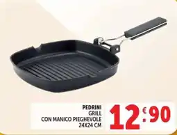 Deco Maxistore Pedrini grill con manico pieghevole offerta