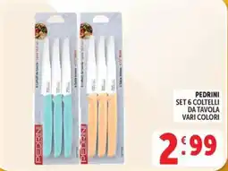 Deco Maxistore Pedrini set 6 coltelli da tavola offerta