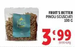 Deco Maxistore Fruit's Better Pinoli sgusciati offerta