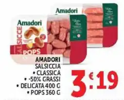 Deco Maxistore Amadori Salsiccia Classica offerta