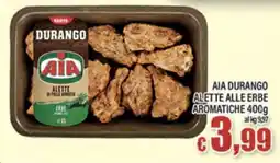 Top Supermercati Aia durango alette alle erbe aromatiche offerta