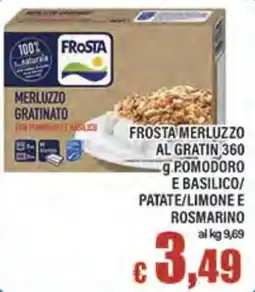 Top Supermercati Frosta merluzzo al gratin offerta