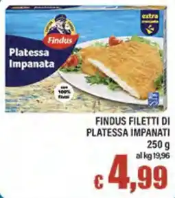 Top Supermercati Findus filetti di platessa impanata offerta