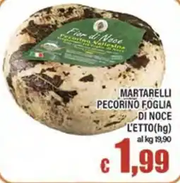 Top Supermercati Martarelli Pecorino Foglia di Noce offerta