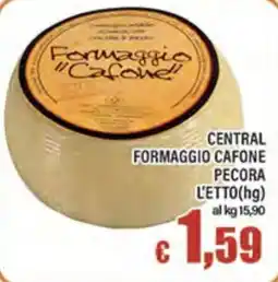 Top Supermercati Formaggio Cafone offerta